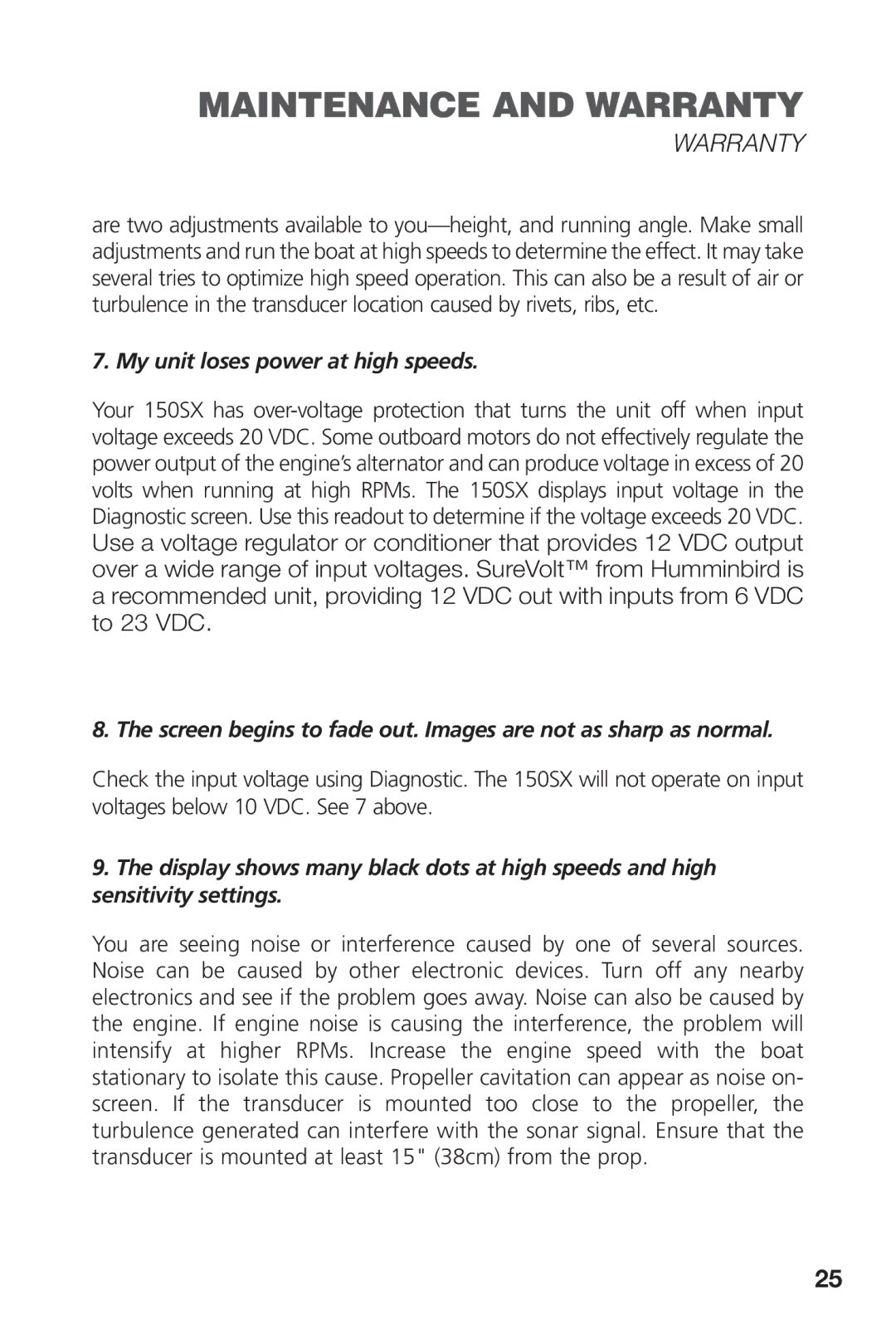 Intel 150SX manual Warranty, My unit loses power at high speeds 