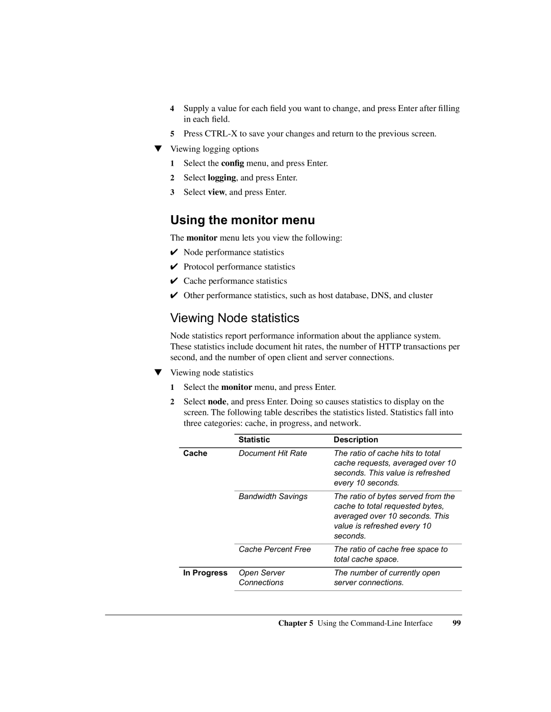 Intel 1520 manual Using the monitor menu, Viewing Node statistics, Statistic Description Cache, Progress 