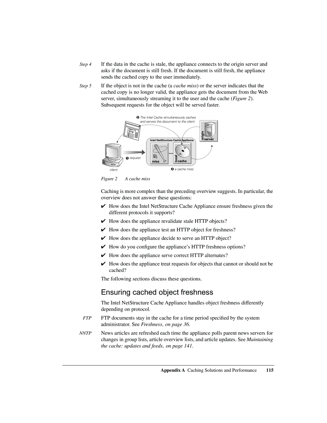 Intel 1520 manual Ensuring cached object freshness, Cache miss 