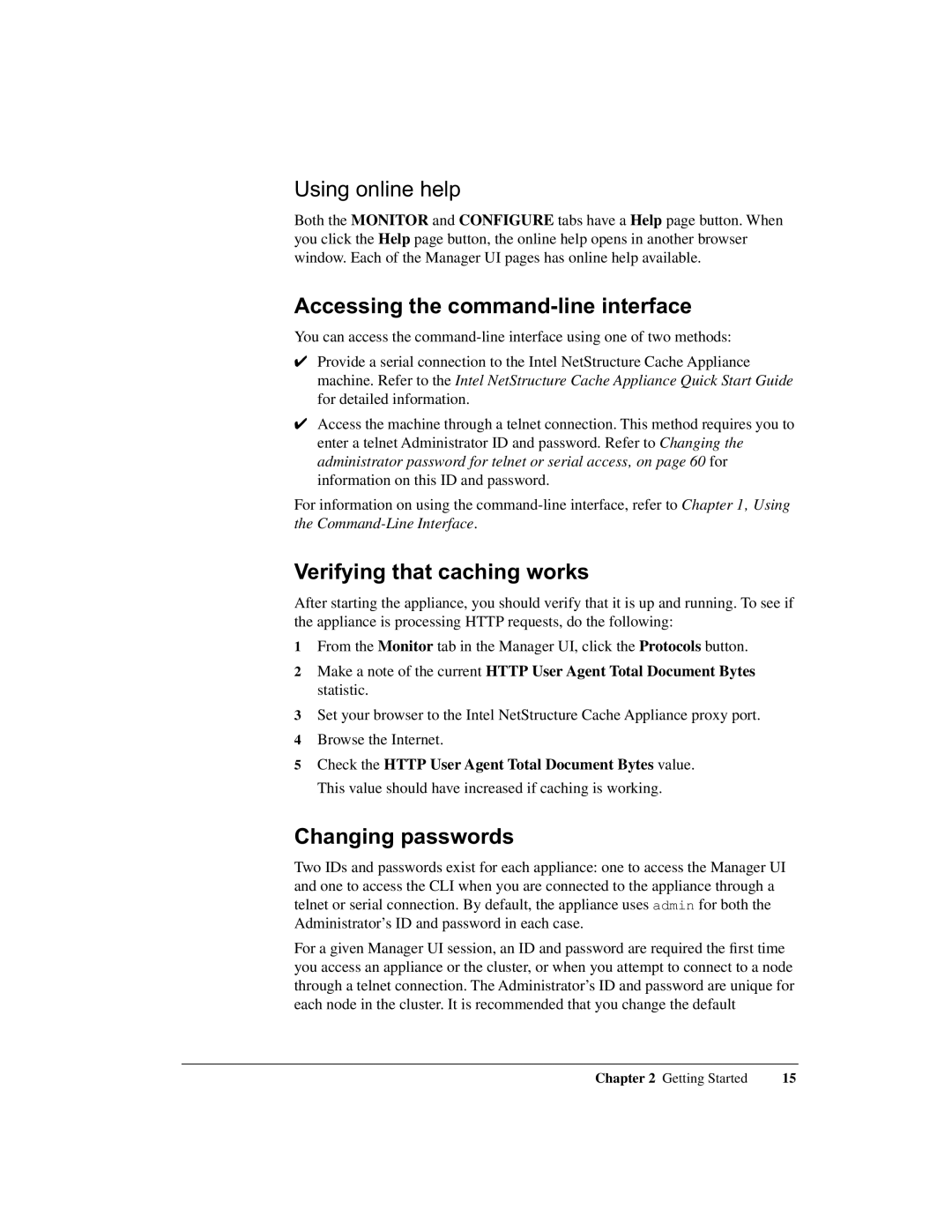 Intel 1520 manual Using online help, Accessing the command-line interface, Verifying that caching works, Changing passwords 