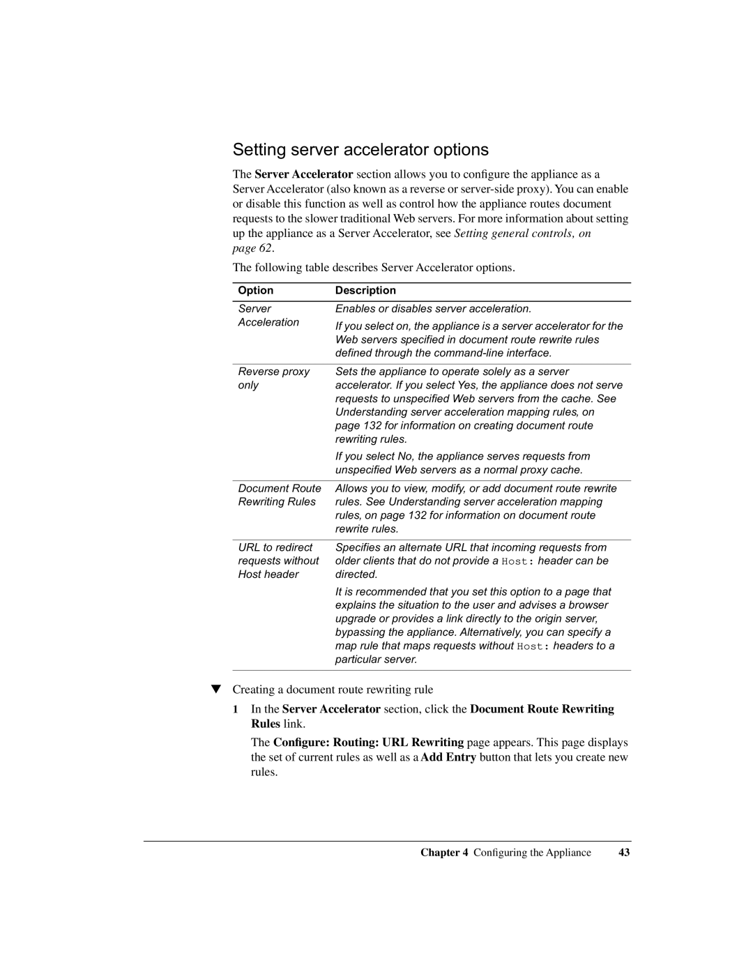 Intel 1520 manual Setting server accelerator options, Option Description 