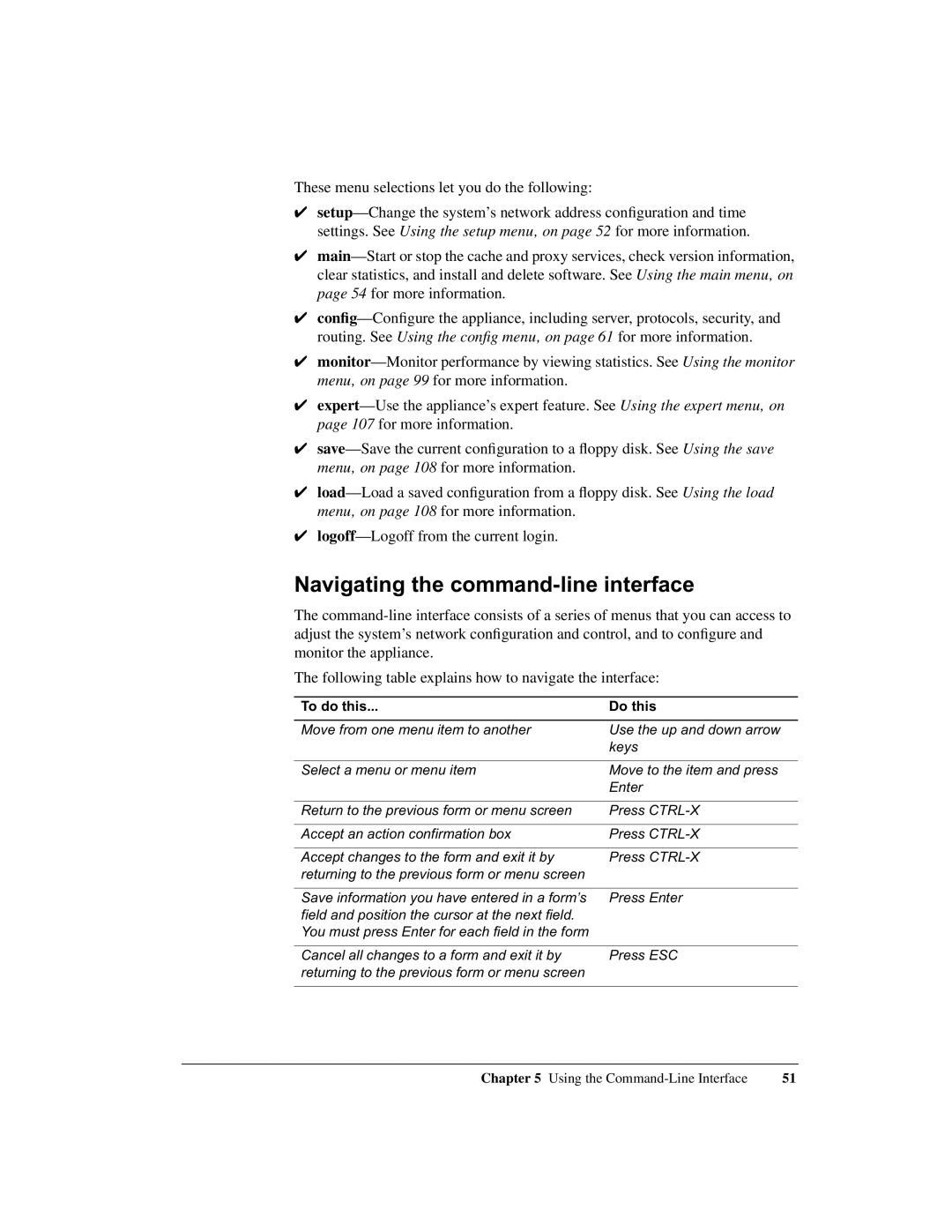 Intel 1520 manual Navigating the command-line interface, To do this Do this 