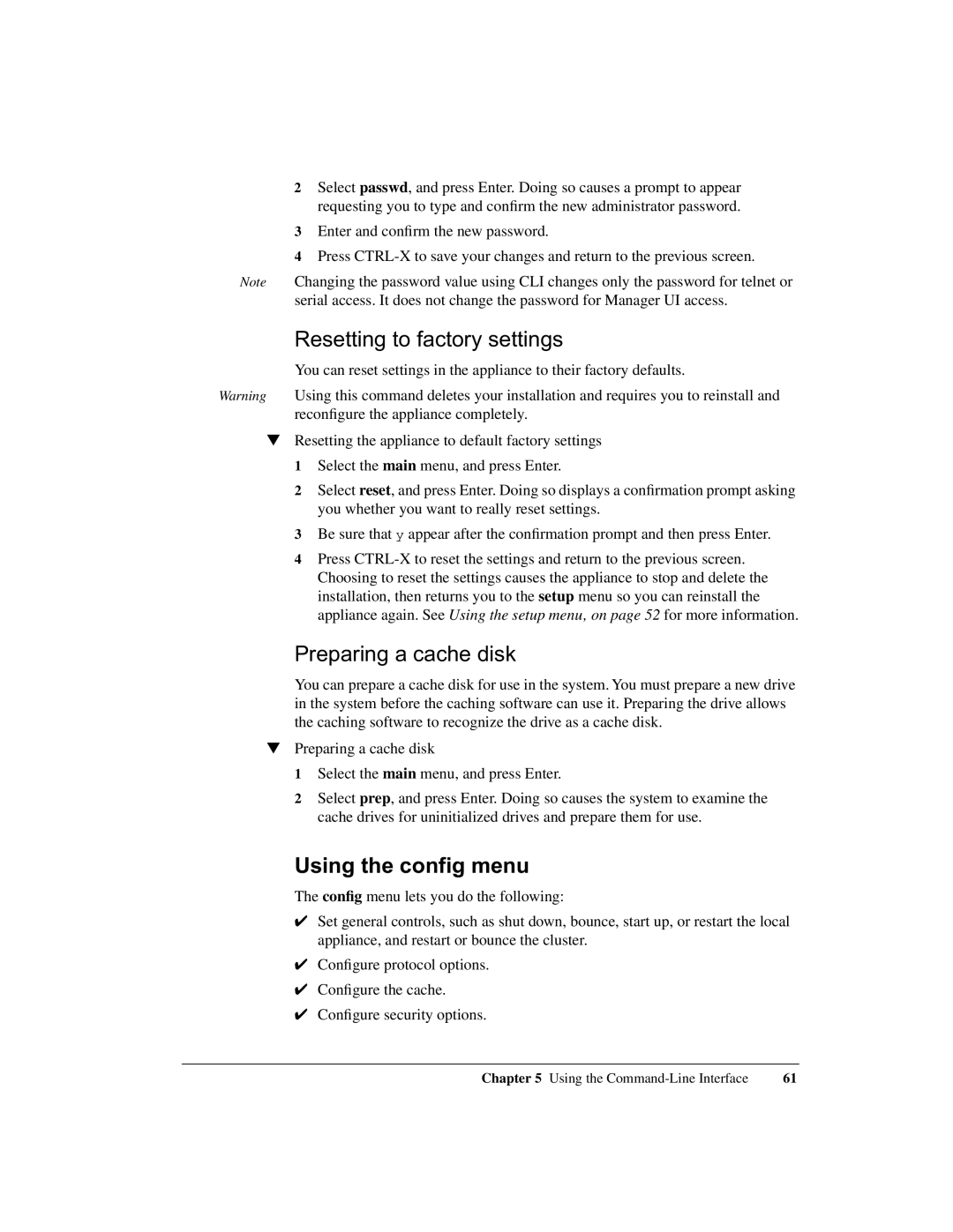 Intel 1520 manual Resetting to factory settings, Preparing a cache disk, Using the config menu 