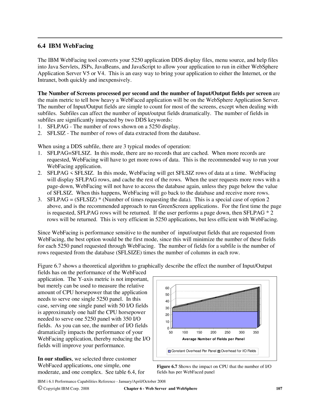 Intel 7xx Servers manual IBM WebFacing, WebFaced applications, one simple, one, Moderate, and one complex. See .4, for 