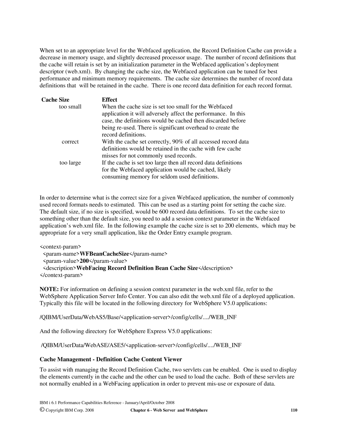 Intel 7xx Servers, 170 Servers manual Cache Size Effect, Definitions would be retained in the cache with few cache 