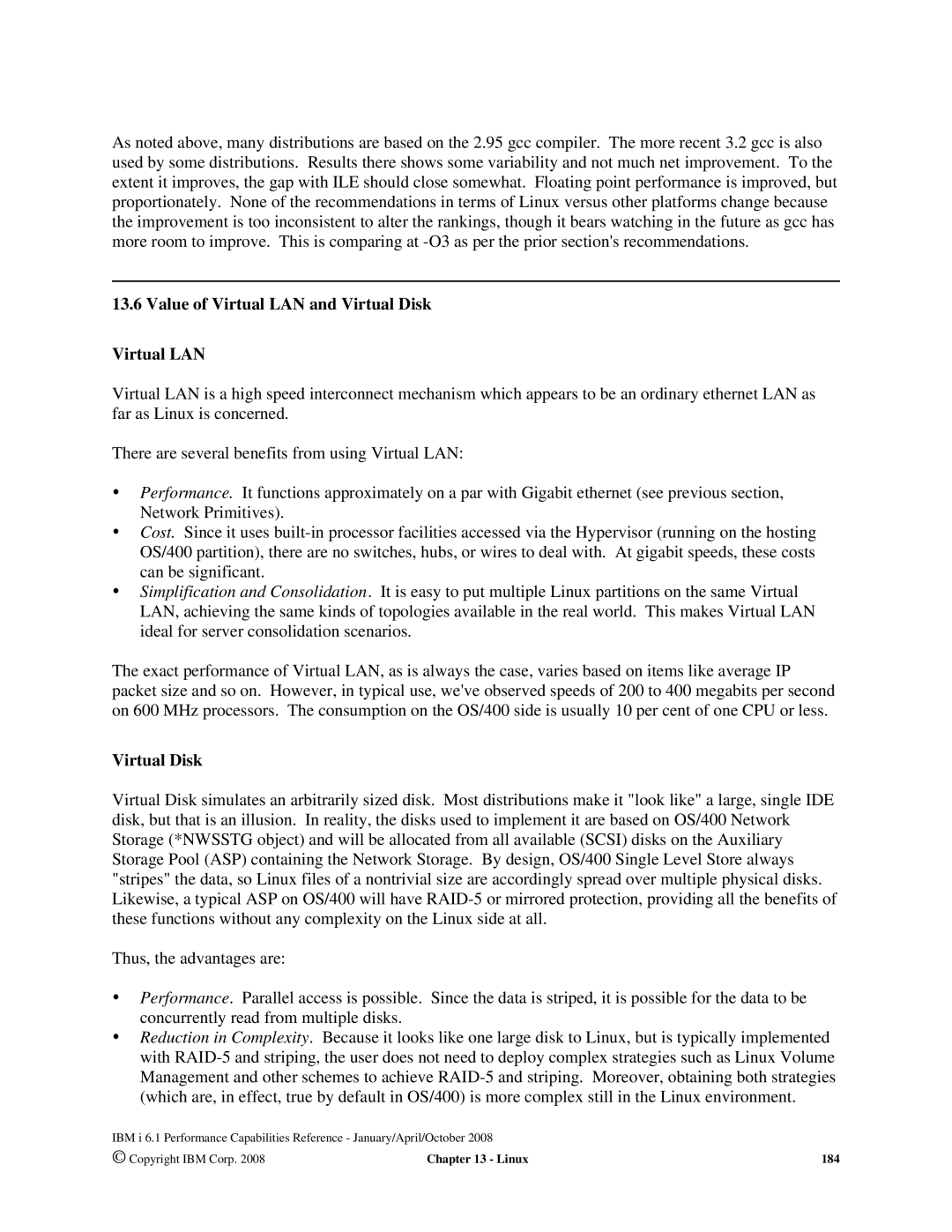 Intel AS/400 RISC Server, 170 Servers, 7xx Servers manual Value of Virtual LAN and Virtual Disk 