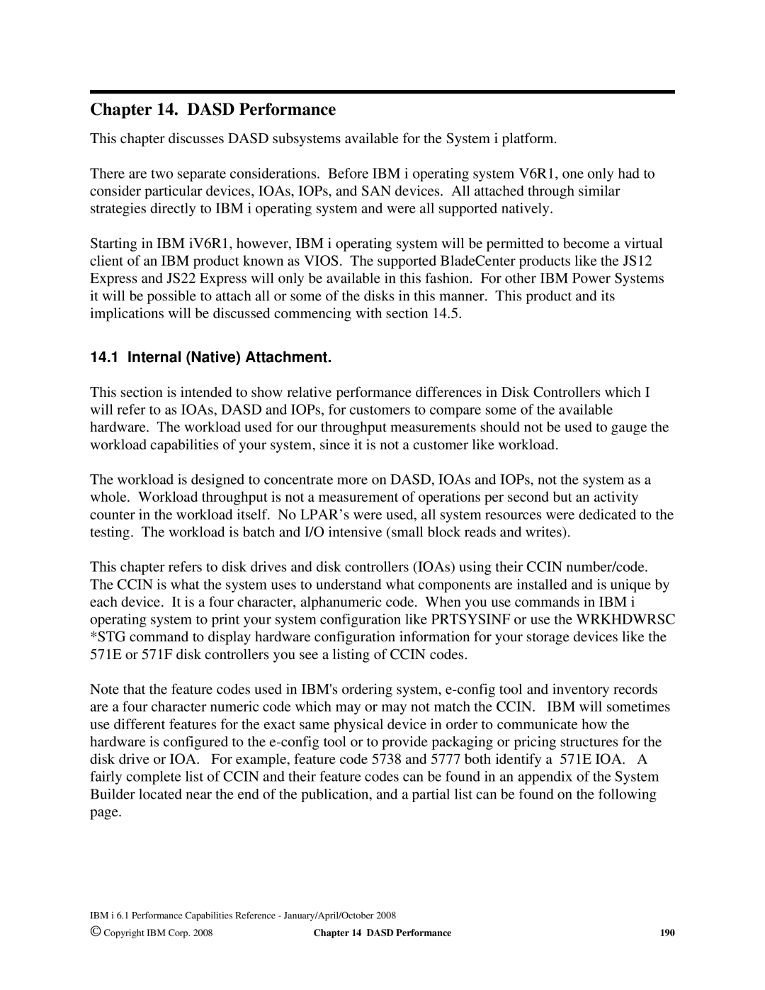 Intel AS/400 RISC Server, 170 Servers, 7xx Servers manual Dasd Performance, Internal Native Attachment 