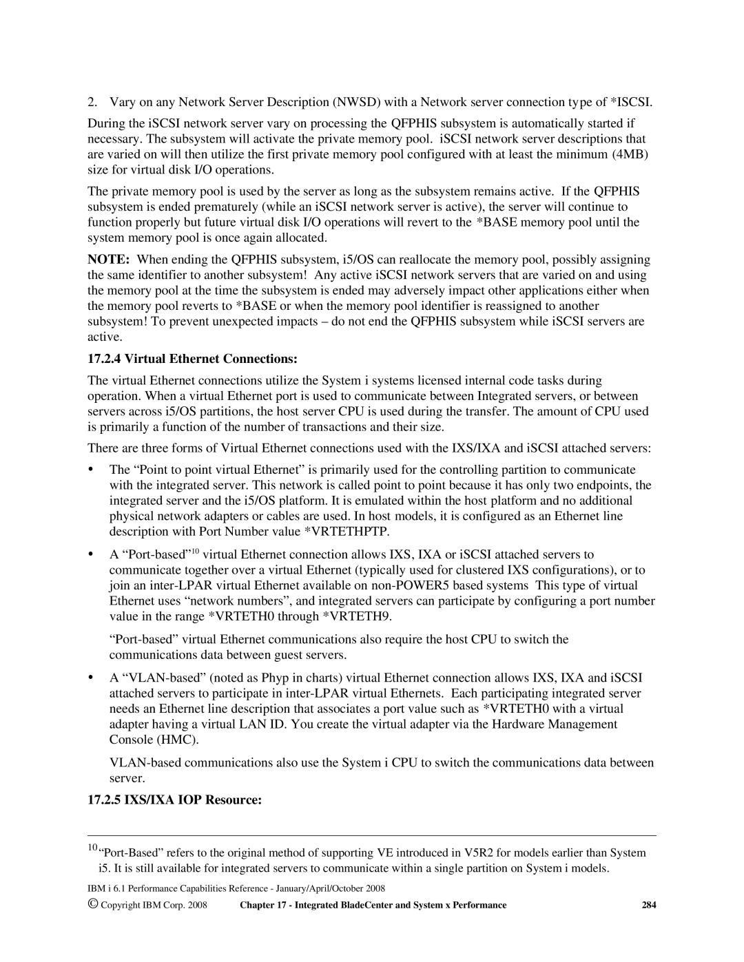 Intel 7xx Servers, 170 Servers, AS/400 RISC Server manual Virtual Ethernet Connections, 17.2.5 IXS/IXA IOP Resource 