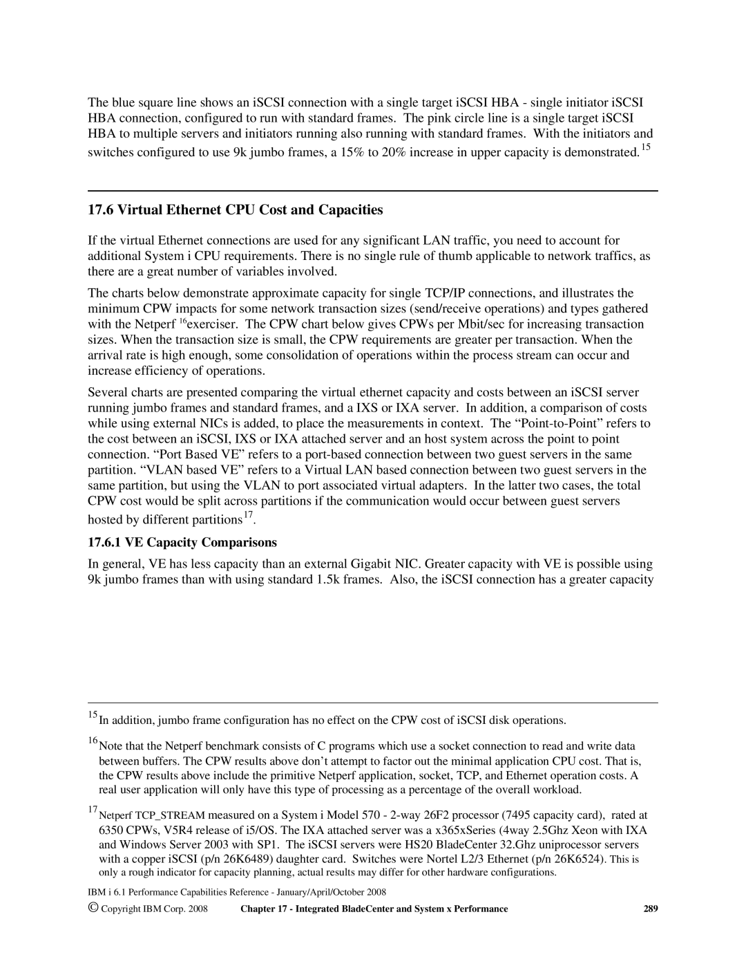 Intel AS/400 RISC Server, 170 Servers, 7xx Servers manual Virtual Ethernet CPU Cost and Capacities, VE Capacity Comparisons 