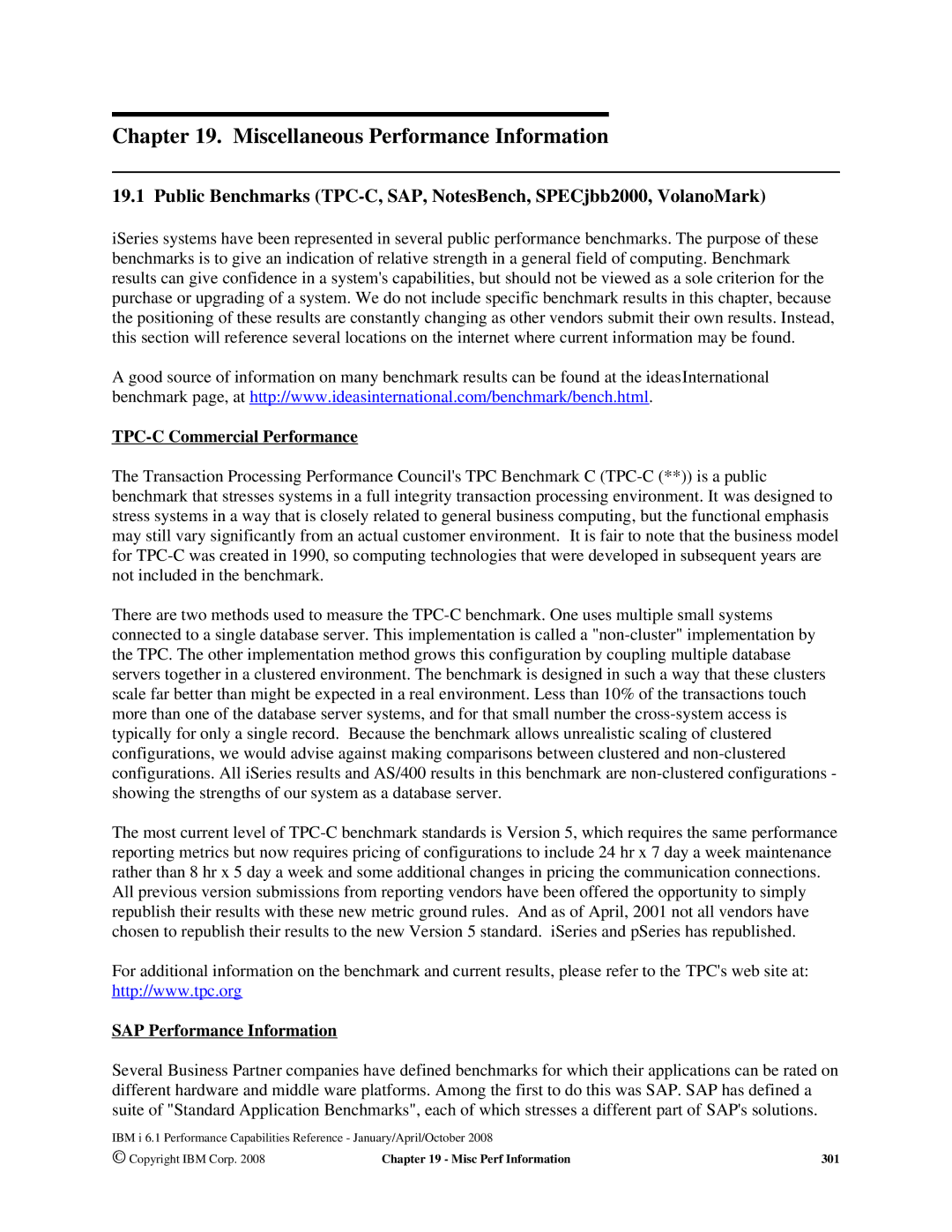 Intel AS/400 RISC Server Miscellaneous Performance Information, TPC-C Commercial Performance, SAP Performance Information 