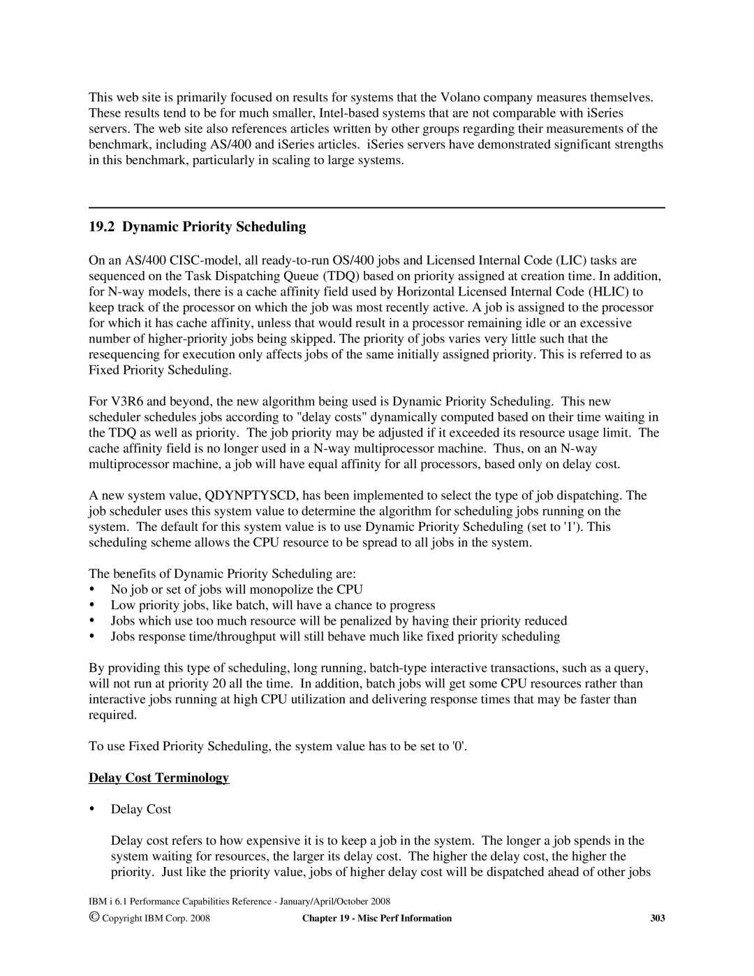 Intel 170 Servers, AS/400 RISC Server, 7xx Servers manual Dynamic Priority Scheduling, Delay Cost Terminology 