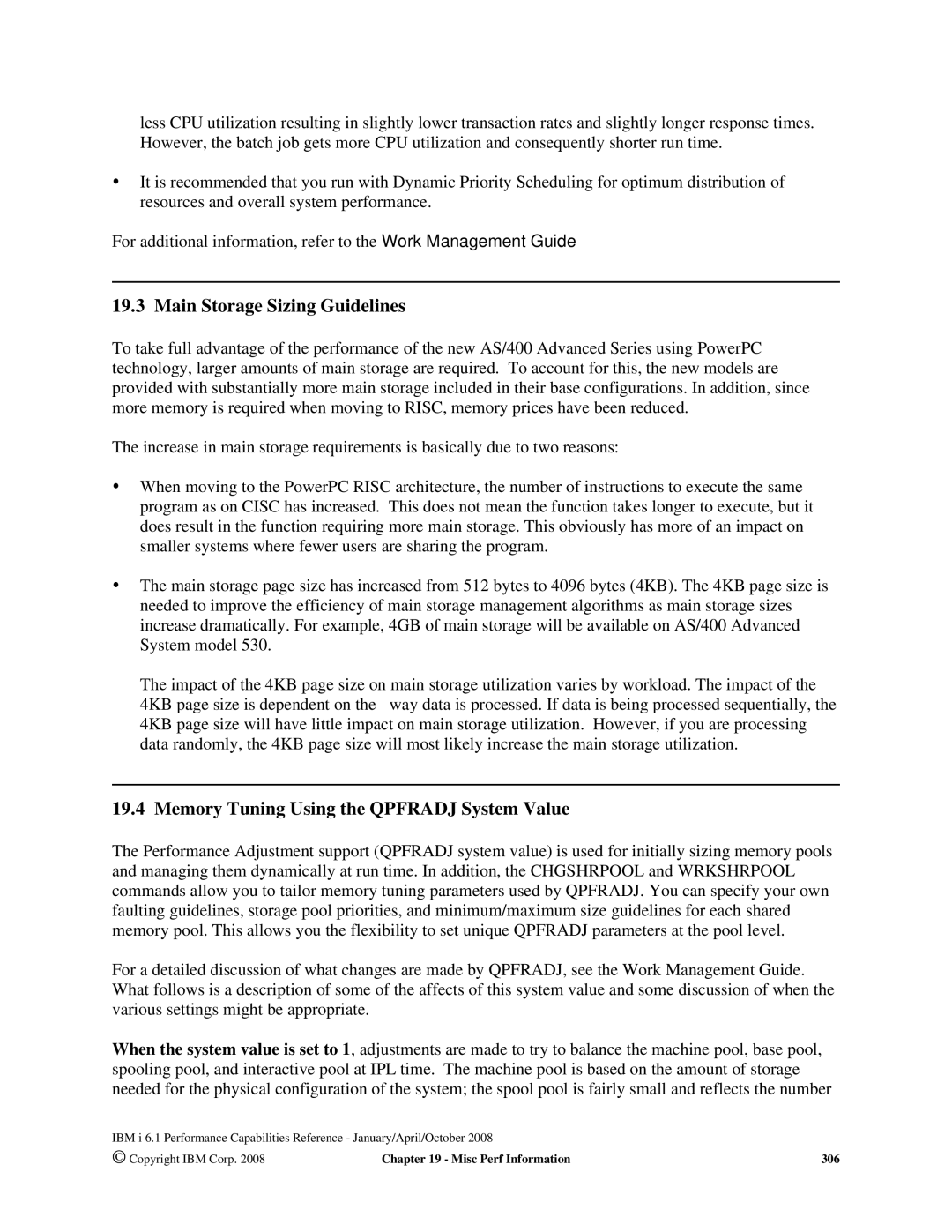 Intel 170 Servers, AS/400 RISC Server manual Main Storage Sizing Guidelines, Memory Tuning Using the Qpfradj System Value 