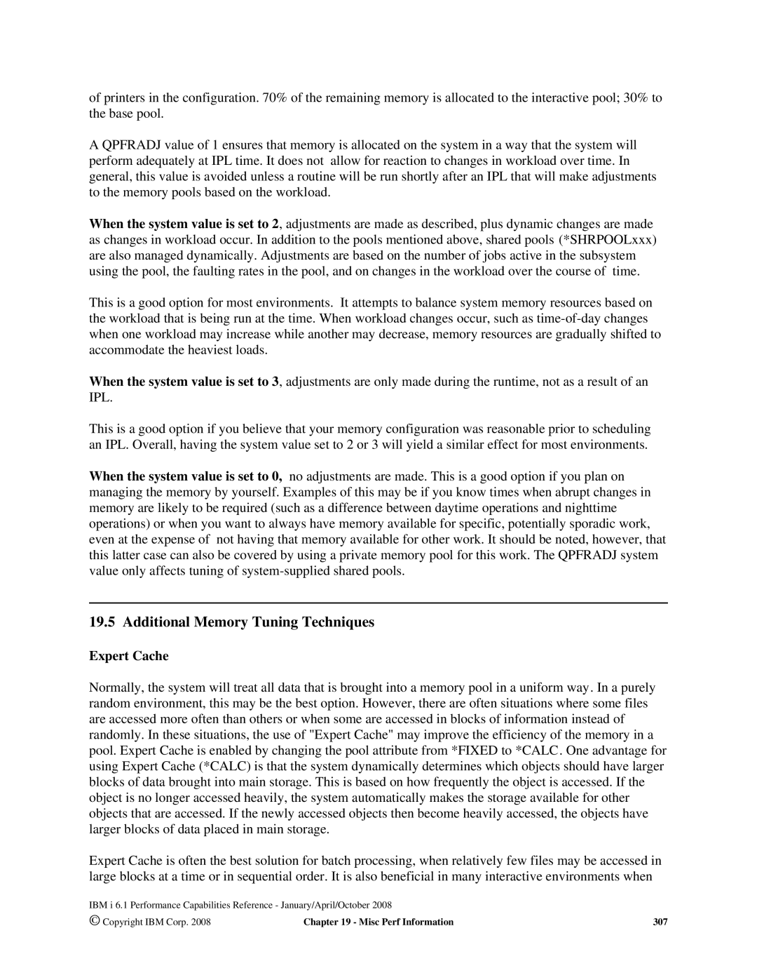 Intel AS/400 RISC Server, 170 Servers, 7xx Servers manual Additional Memory Tuning Techniques, Expert Cache 