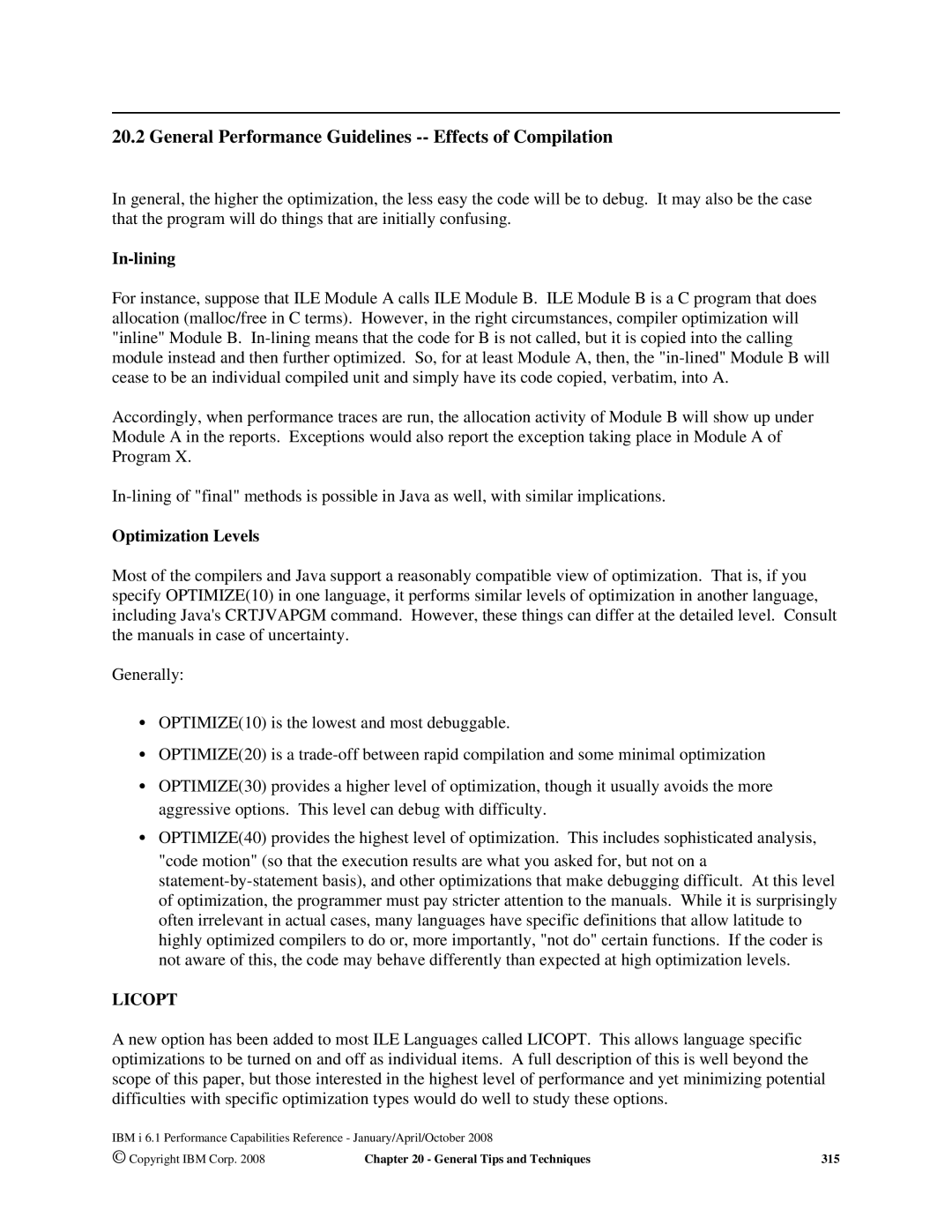 Intel 170 Servers, 7xx Servers General Performance Guidelines -- Effects of Compilation, In-lining, Optimization Levels 