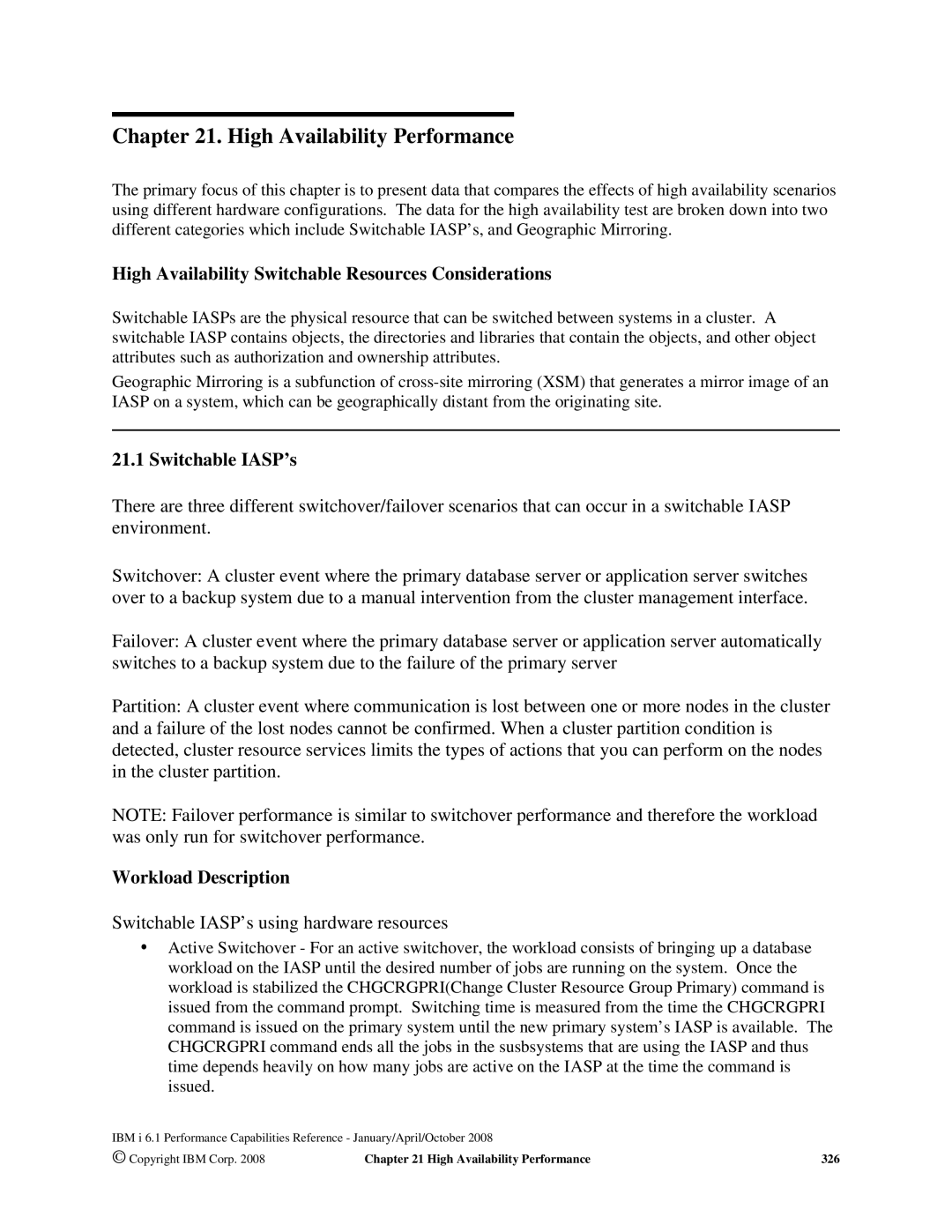 Intel 7xx Servers High Availability Performance, High Availability Switchable Resources Considerations, Switchable IASP’s 