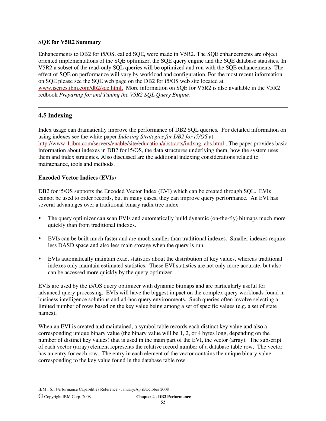 Intel AS/400 RISC Server, 170 Servers, 7xx Servers manual Indexing, SQE for V5R2 Summary, Encoded Vector Indices EVIs 