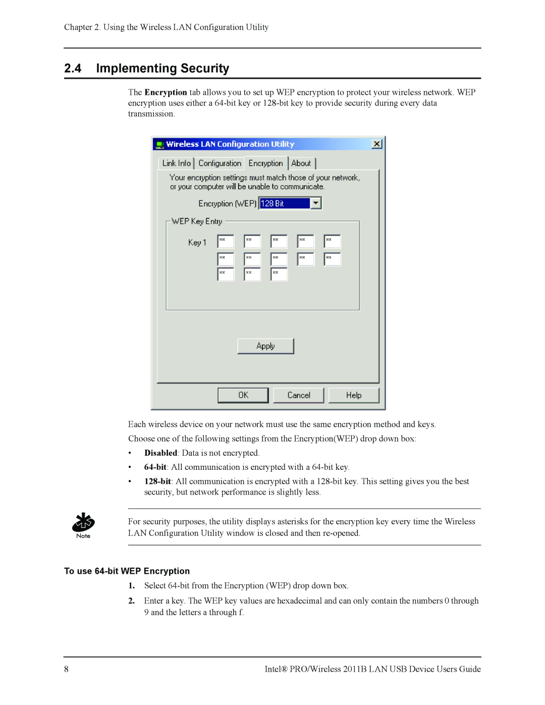 Intel 2011B manual Implementing Security, To use 64-bit WEP Encryption 