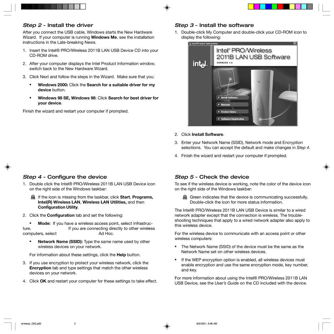 Intel 2011B installation instructions Install the driver, Install the software, Configure the device, Check the device 