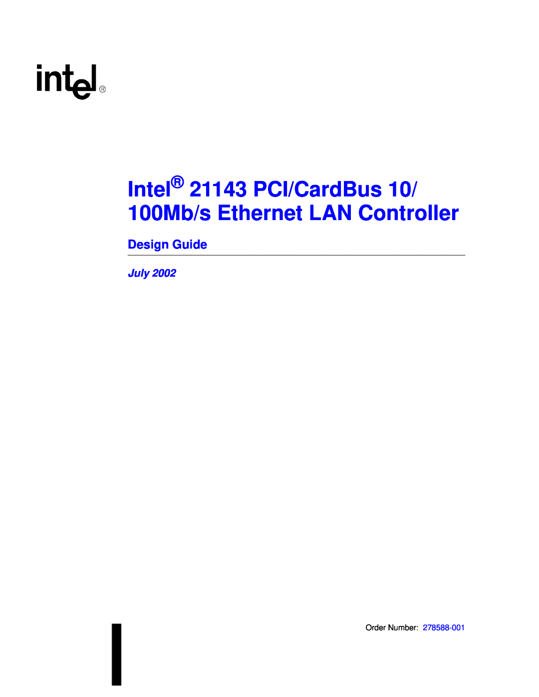 Intel manual Design Guide, Intel 21143 PCI/CardBus 10/ 100Mb/s Ethernet LAN Controller, July 