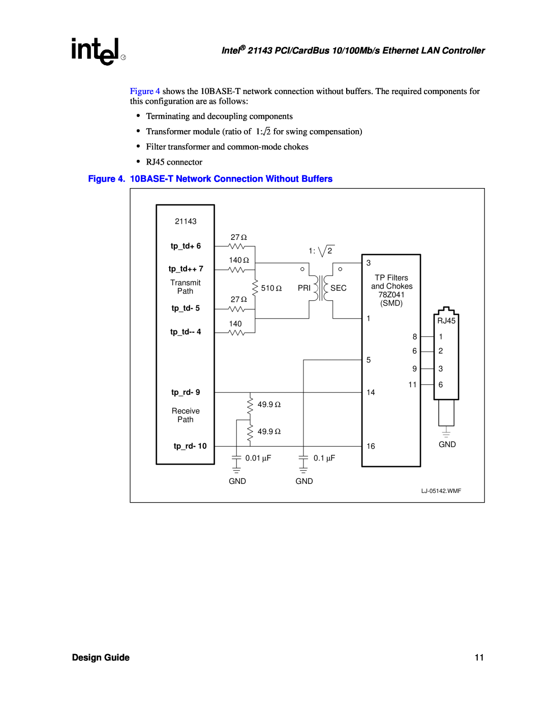 Intel manual 10BASE-T Network Connection Without Buffers, Intel 21143 PCI/CardBus 10/100Mb/s Ethernet LAN Controller 