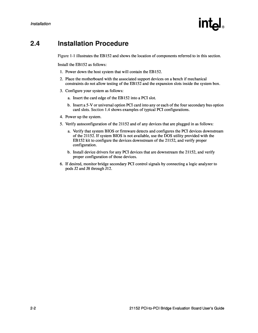 Intel 21152 manual Installation Procedure 