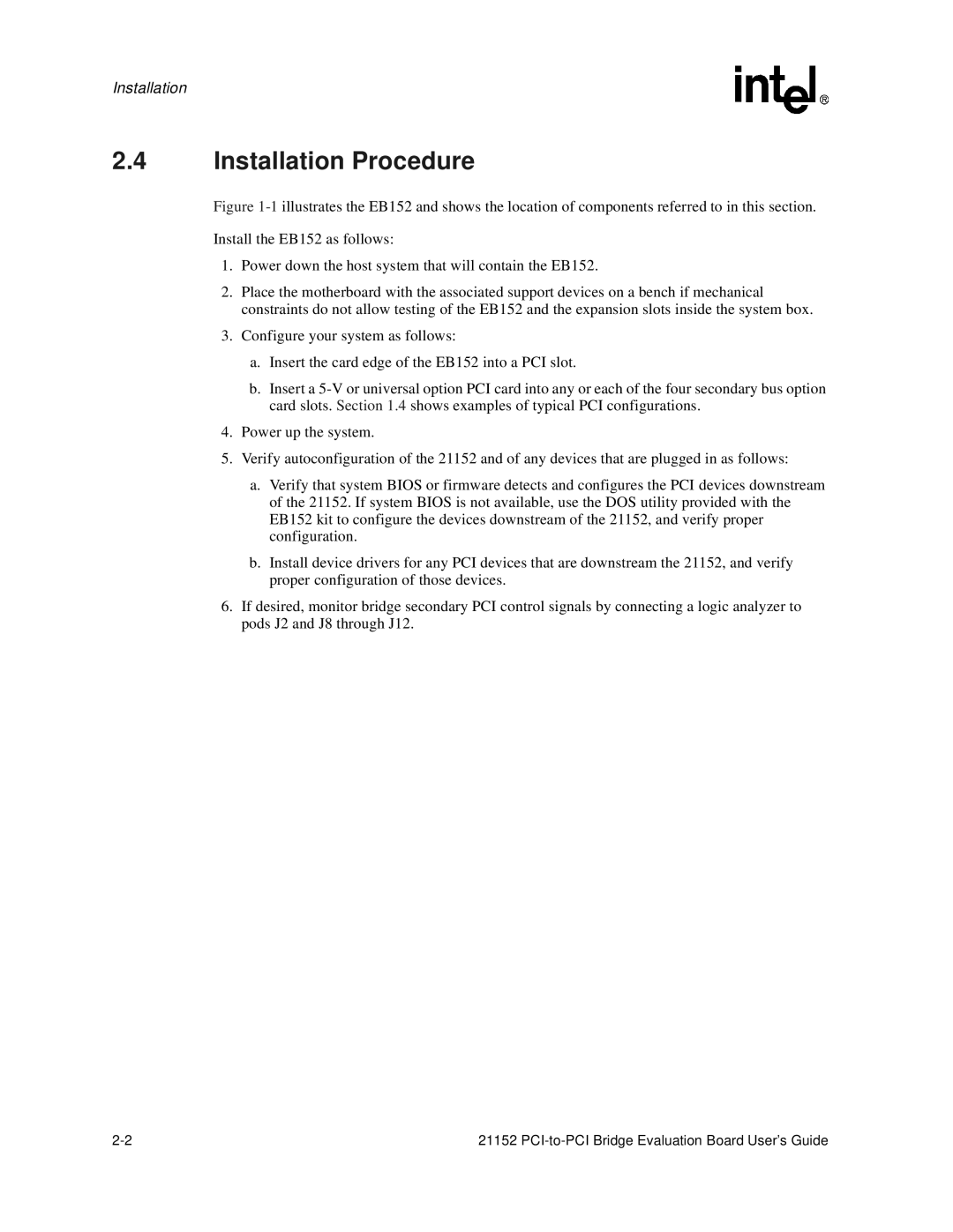 Intel 21152 manual Installation Procedure 