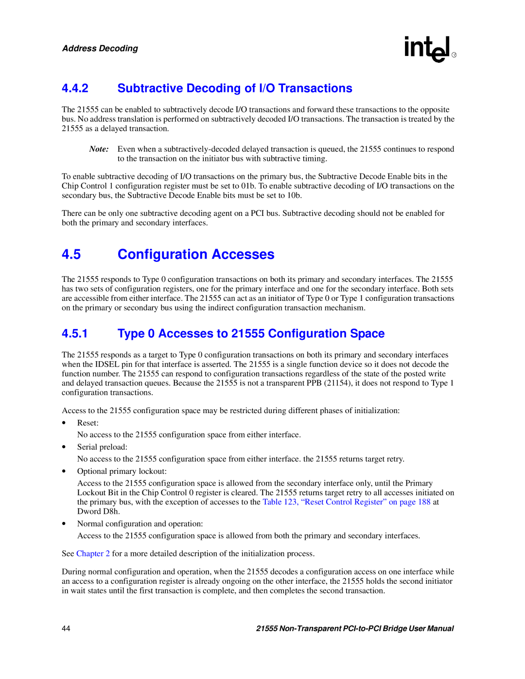 Intel Configuration Accesses, Subtractive Decoding of I/O Transactions, Type 0 Accesses to 21555 Configuration Space 