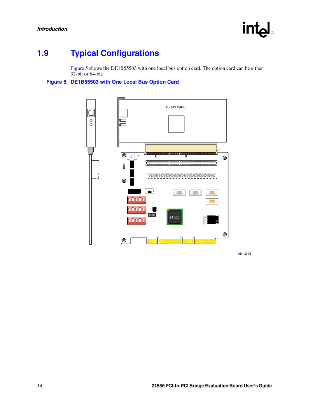 Intel 21555 manual Typical Configurations, DE1B55503 with One Local Bus Option Card 