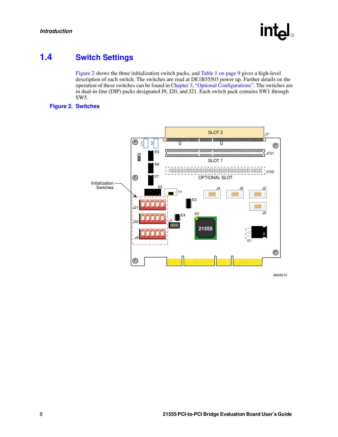 Intel 21555 manual Switch Settings, Switches 