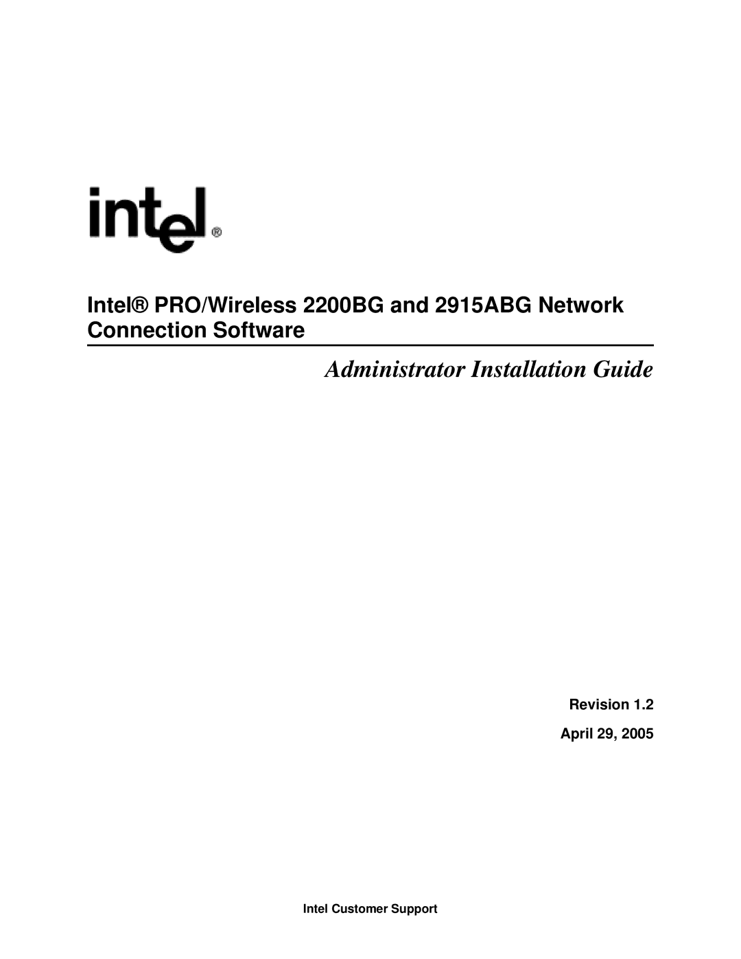 Intel 2915ABG, 2200BG manual Revision April 29, Intel Customer Support 