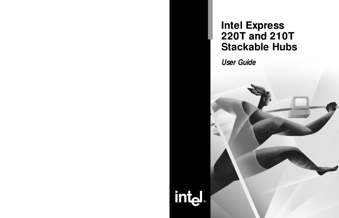 Intel manual Intel Express 220T and 210T Stackable Hubs, User Guide 