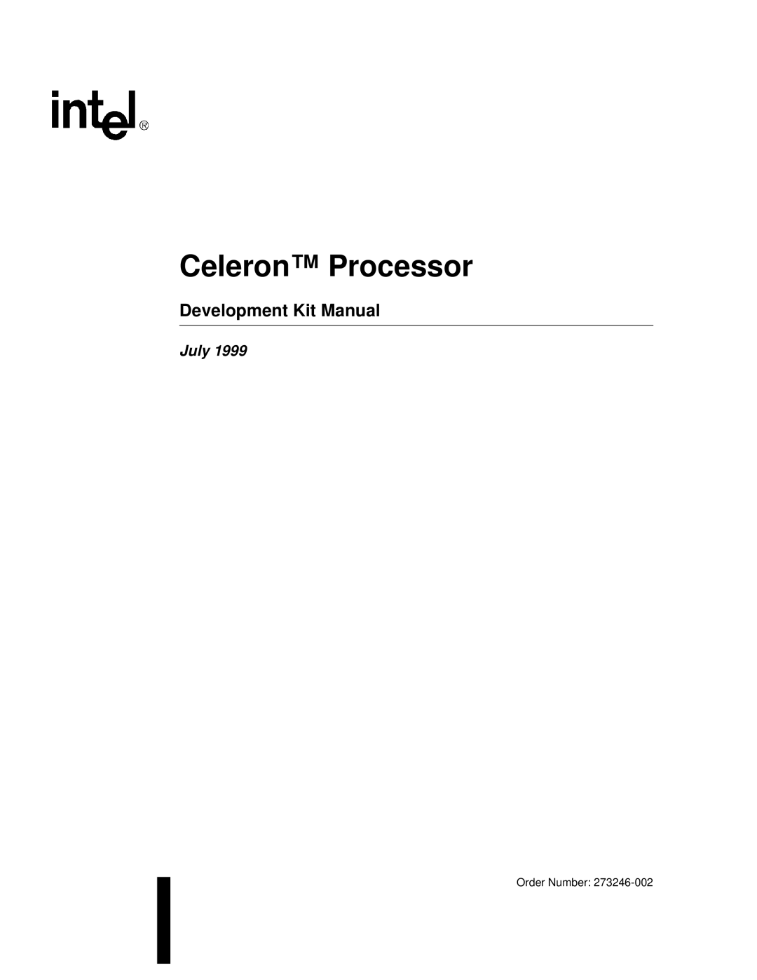 Intel 273246-002 manual Celeron Processor, Development Kit Manual 