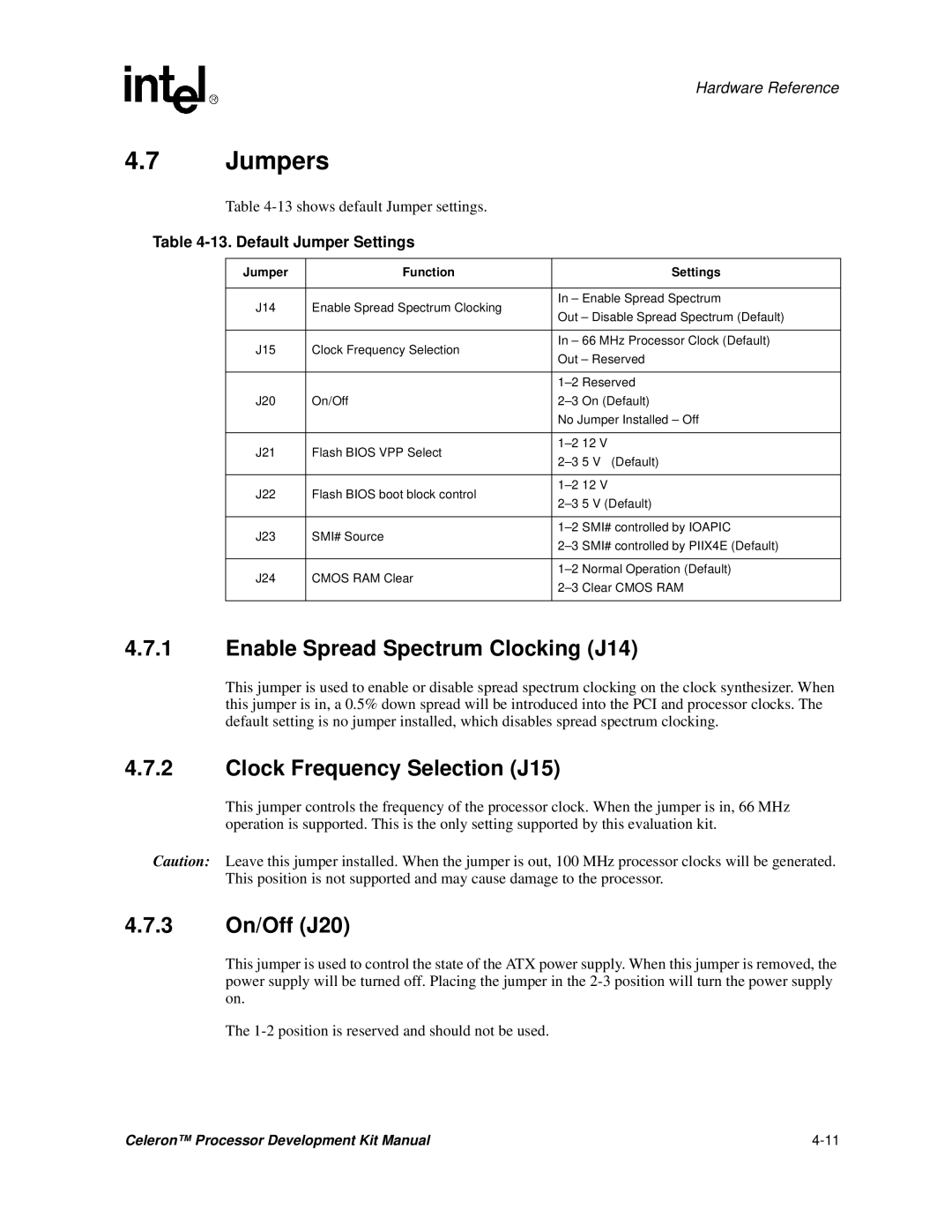 Intel 273246-002 manual Jumpers, Enable Spread Spectrum Clocking J14, Clock Frequency Selection J15, 3 On/Off J20 