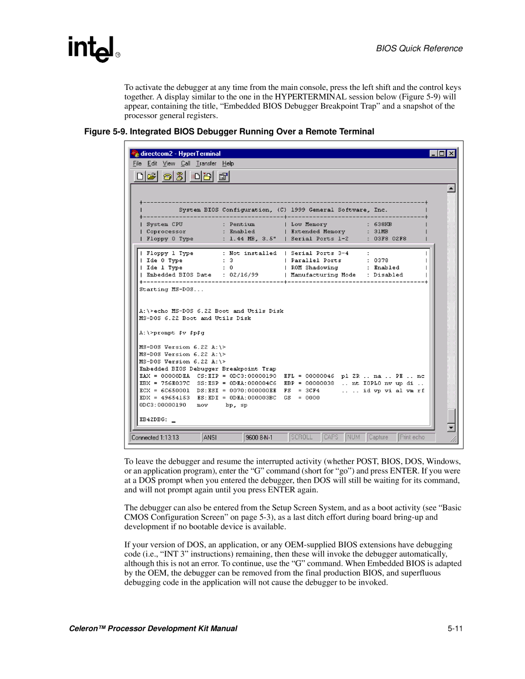 Intel 273246-002 manual Integrated Bios Debugger Running Over a Remote Terminal 