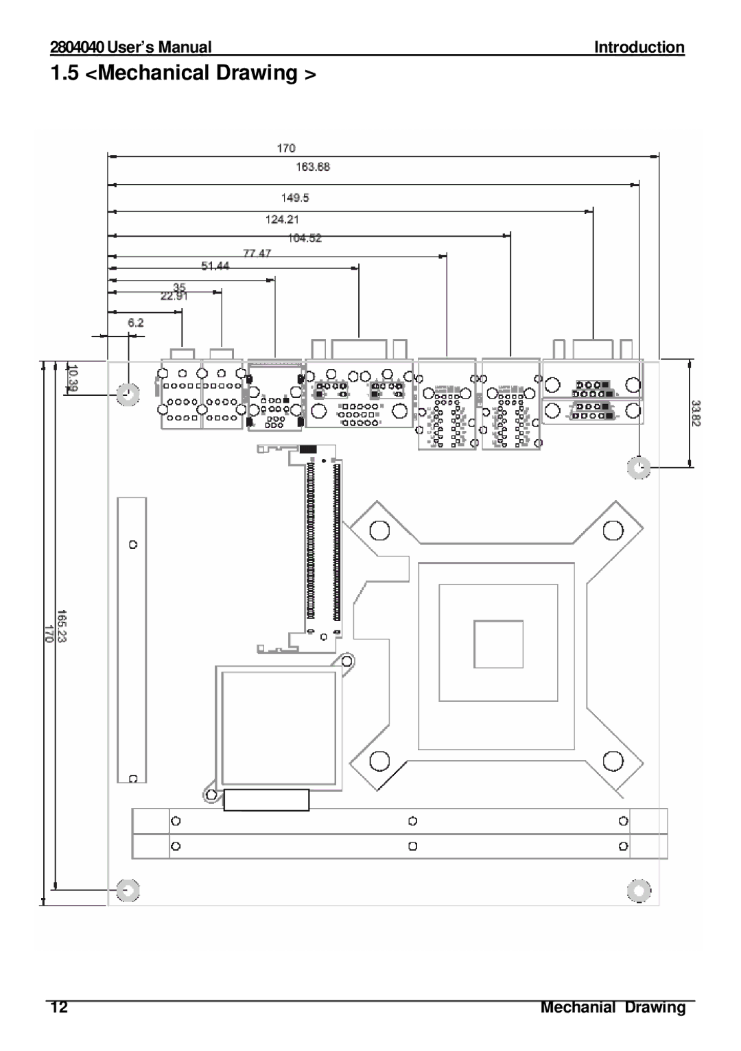 Intel 2804040 user manual Mechanical Drawing, Mechanial Drawing 