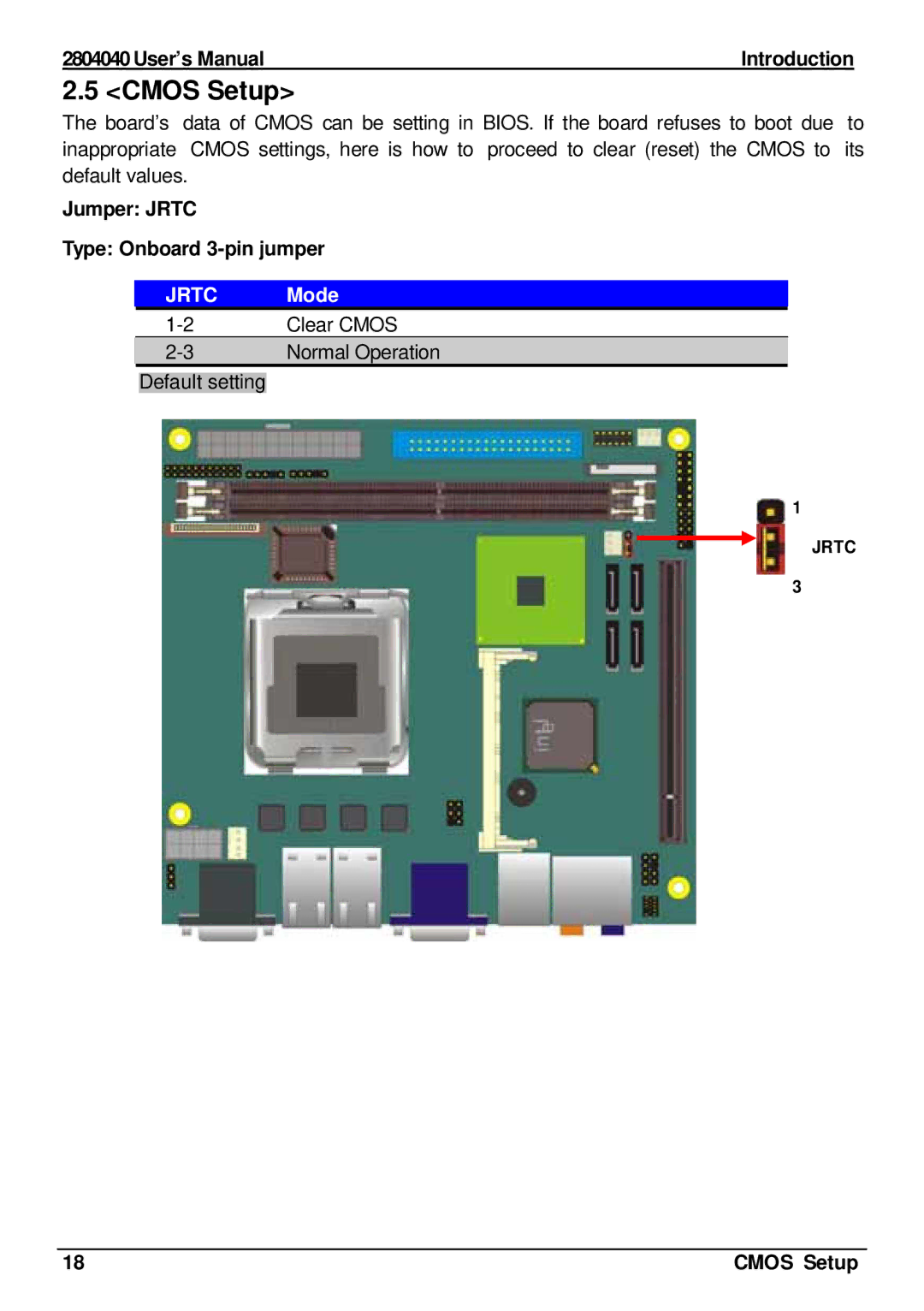 Intel 2804040 user manual Cmos Setup, Jumper Jrtc Type Onboard 3-pin jumper, Mode 