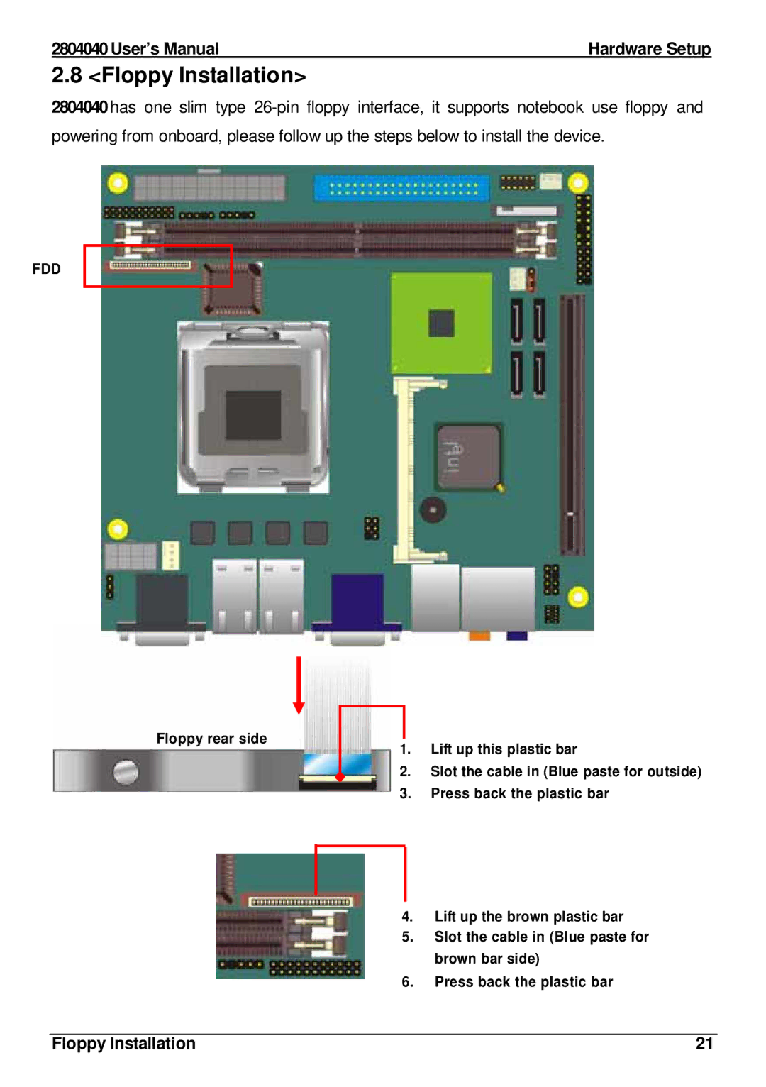 Intel 2804040 user manual Floppy Installation 