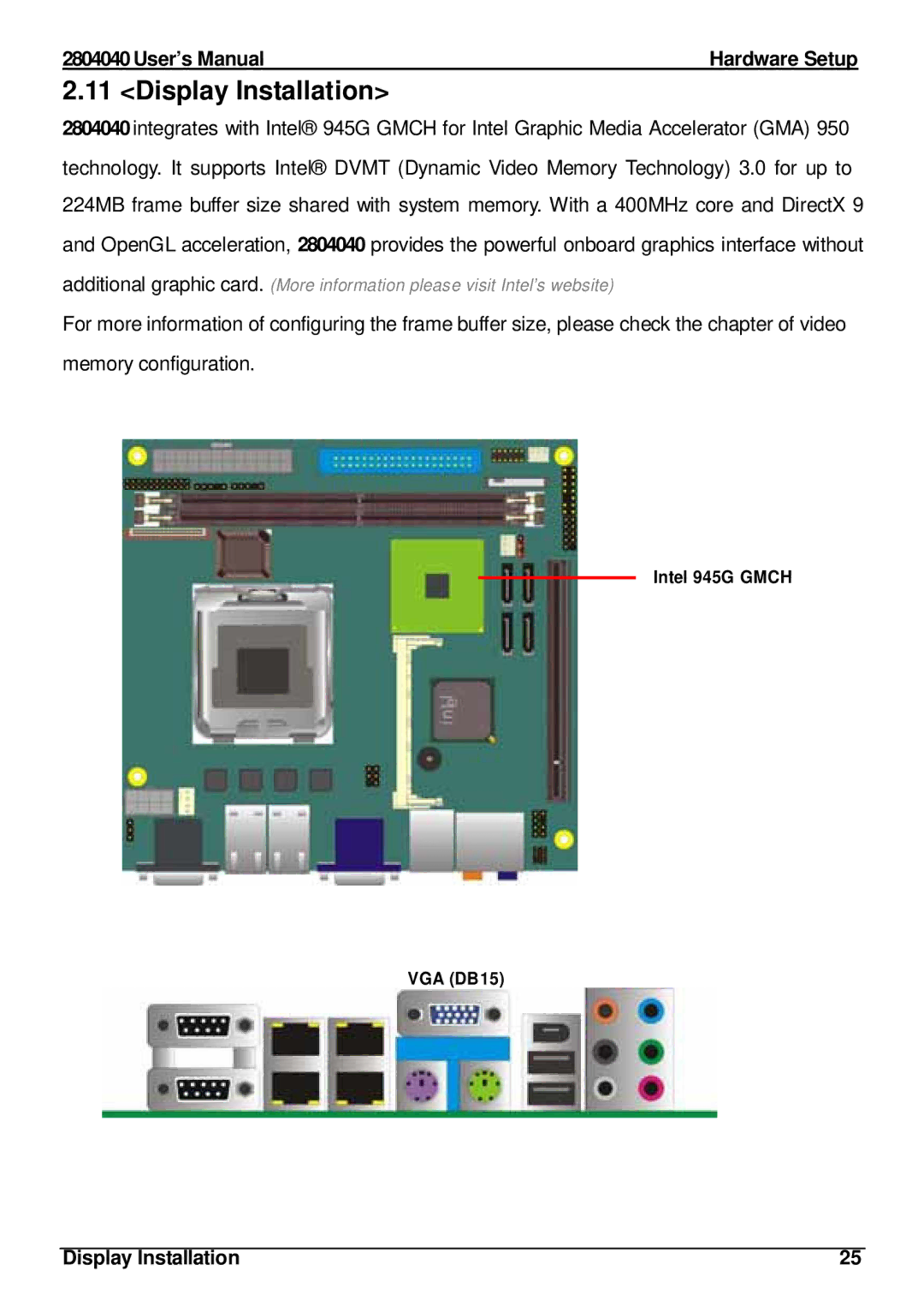Intel 2804040 user manual Display Installation 