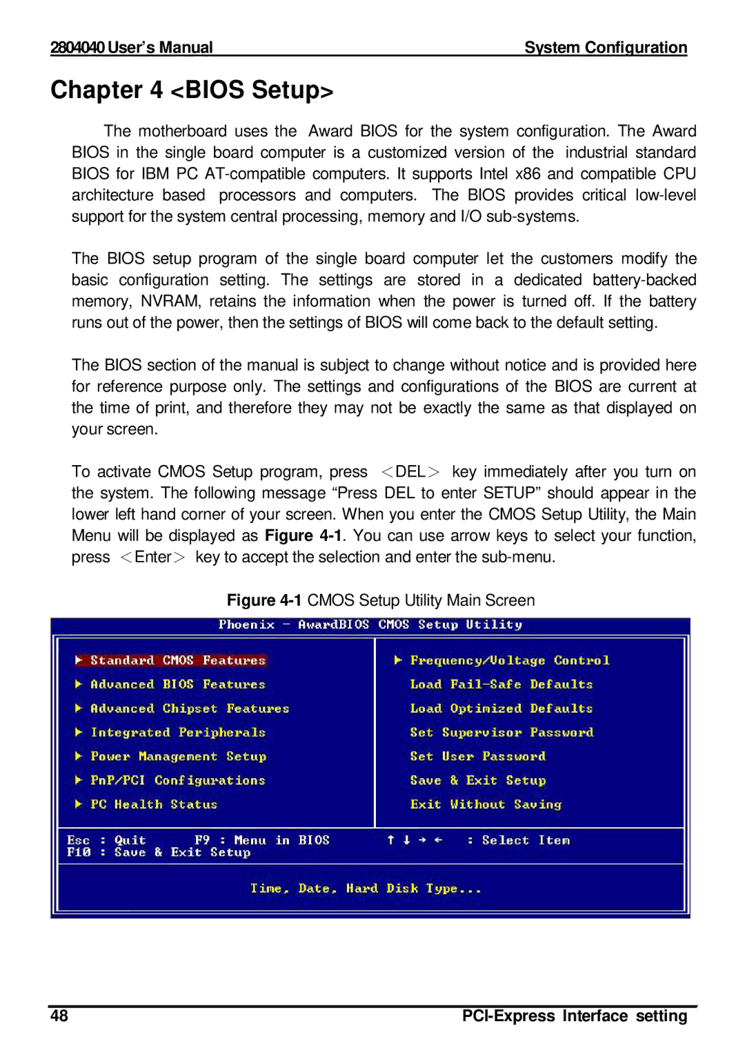 Intel 2804040 user manual Bios Setup, PCI-Express Interface setting 