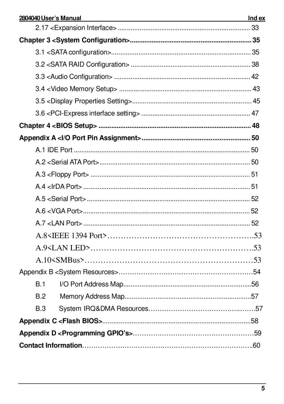 Intel 2804040 user manual Appendix D Programming GPIOs………………………………………………59, User’s Manual Ind ex, System Configuration 