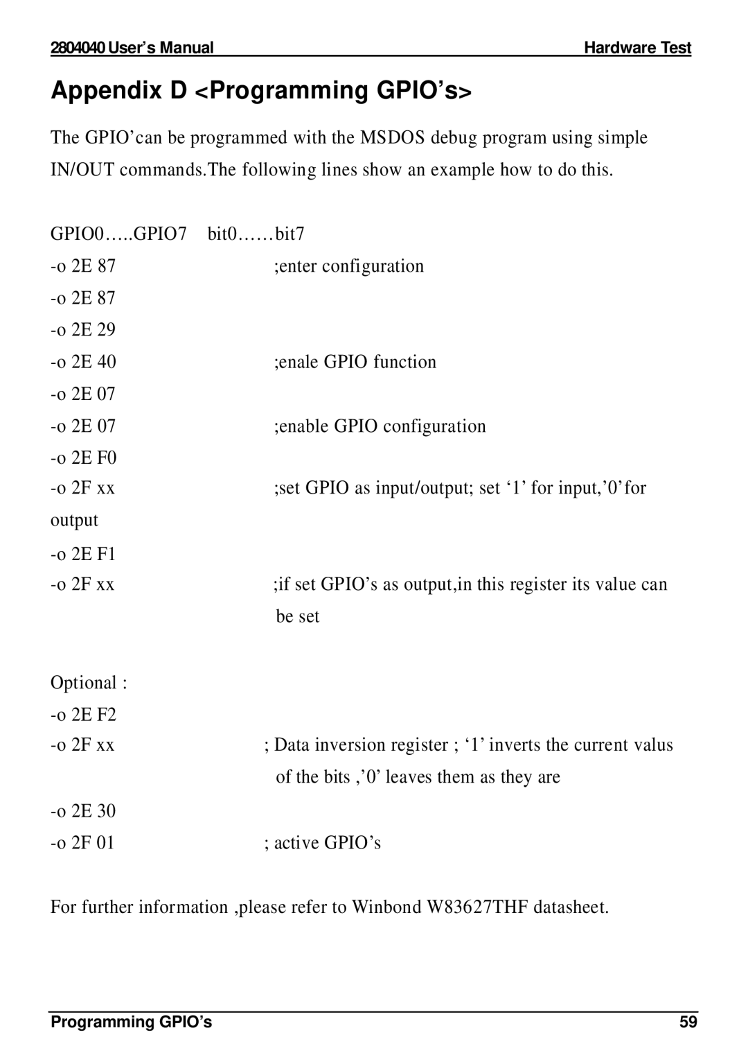 Intel 2804040 user manual Appendix D Programming GPIO’s 