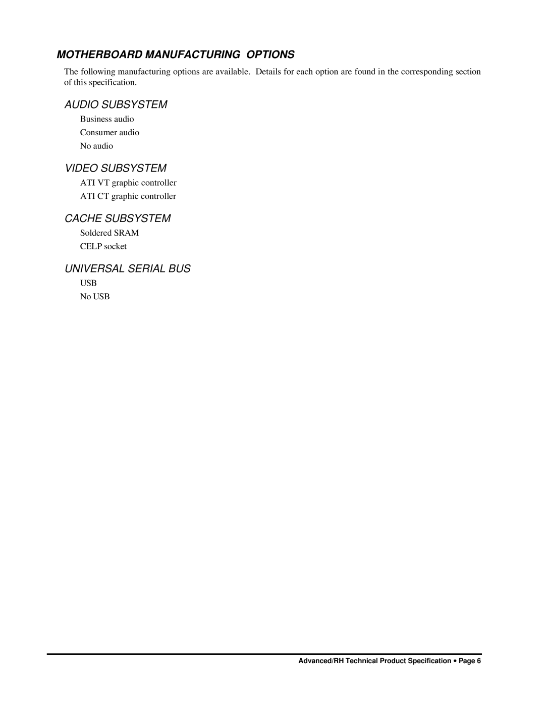 Intel 281809-003 manual Motherboard Manufacturing Options, Audio Subsystem, Video Subsystem, Cache Subsystem 