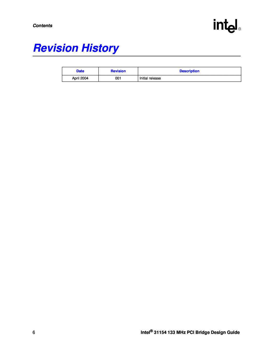 Intel manual Revision History, Contents, Intel 31154 133 MHz PCI Bridge Design Guide, Date, Description, Initial release 