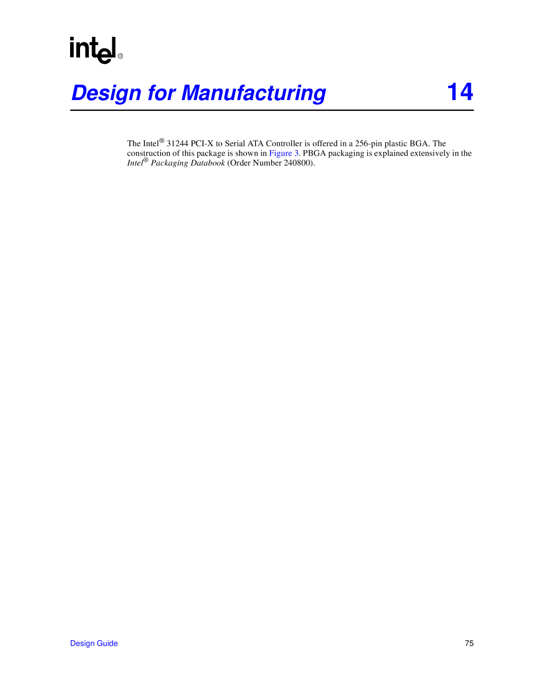 Intel 31244 PCI-X manual Design for Manufacturing 