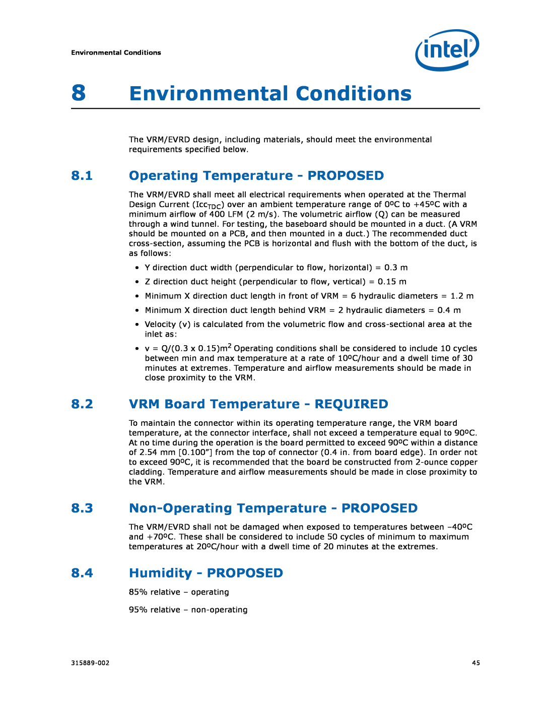 Intel 315889-002 manual 8Environmental Conditions, 8.1Operating Temperature - PROPOSED, 8.2VRM Board Temperature - REQUIRED 