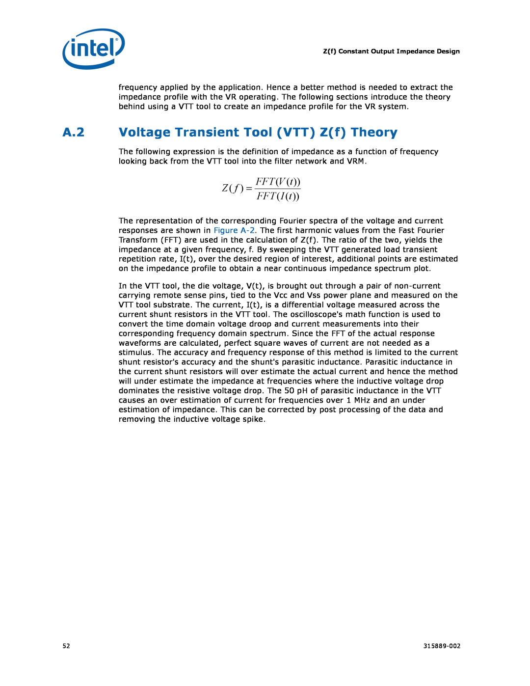 Intel 315889-002 manual A.2 Voltage Transient Tool VTT Zf Theory, Z f = FFT V t FFT I t 