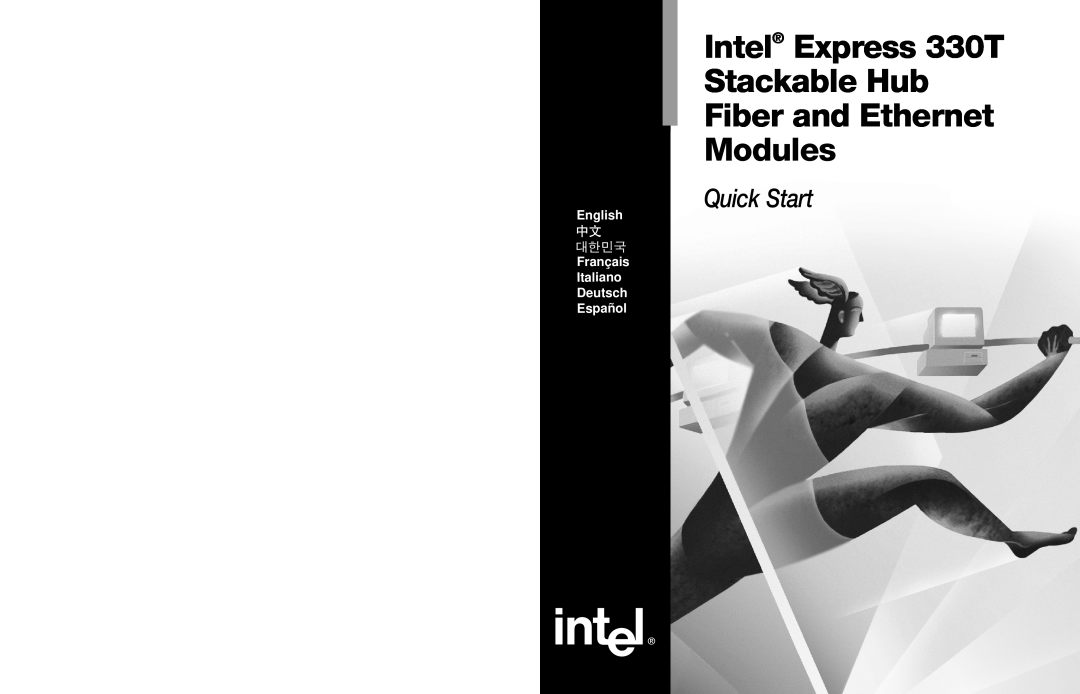 Intel quick start Intel Express 330T Stackable Hub, Fiber and Ethernet Modules, Quick Start 