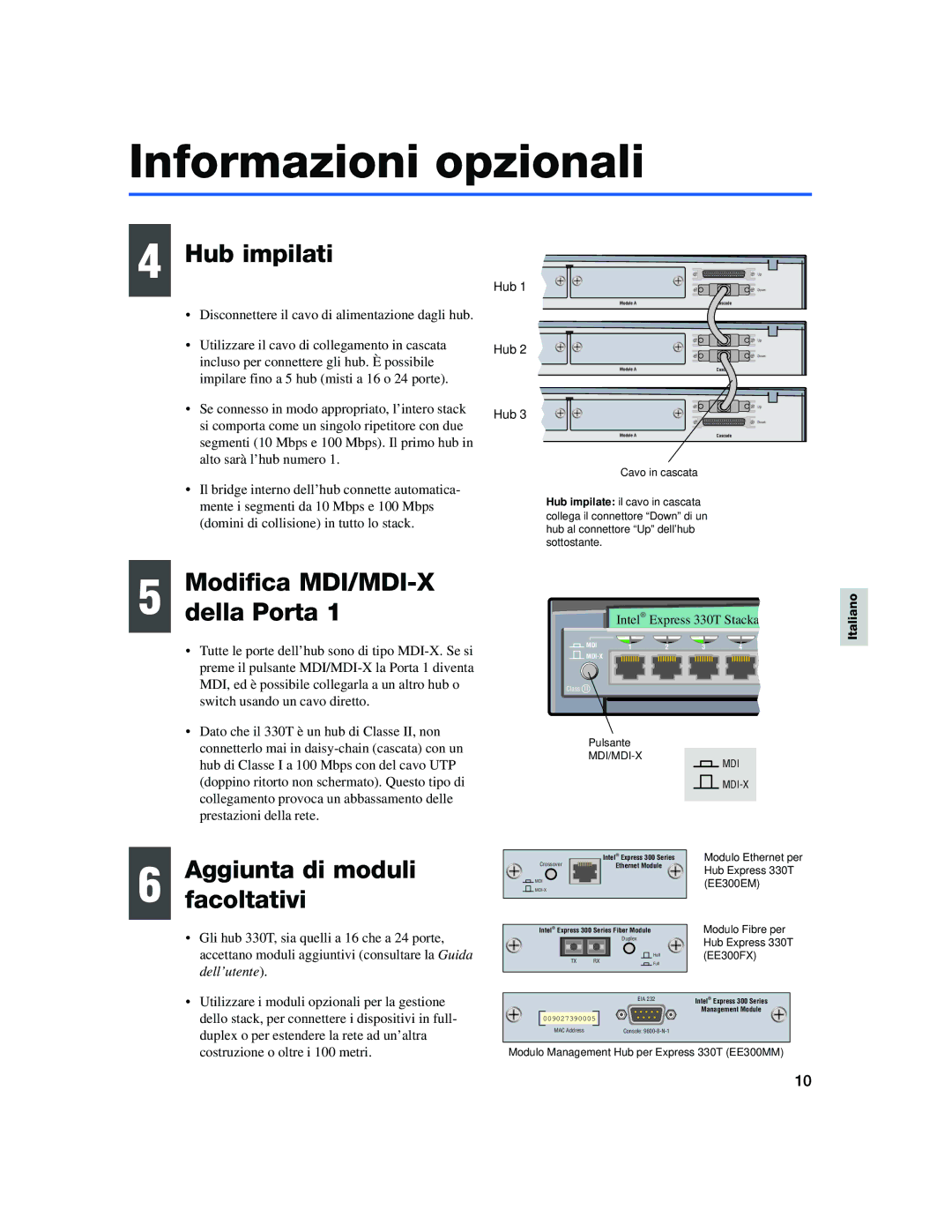 Intel 330T quick start Informazioni opzionali, Hub impilati, Modifica MDI/MDI-X Della Porta, Aggiunta di moduli Facoltativi 