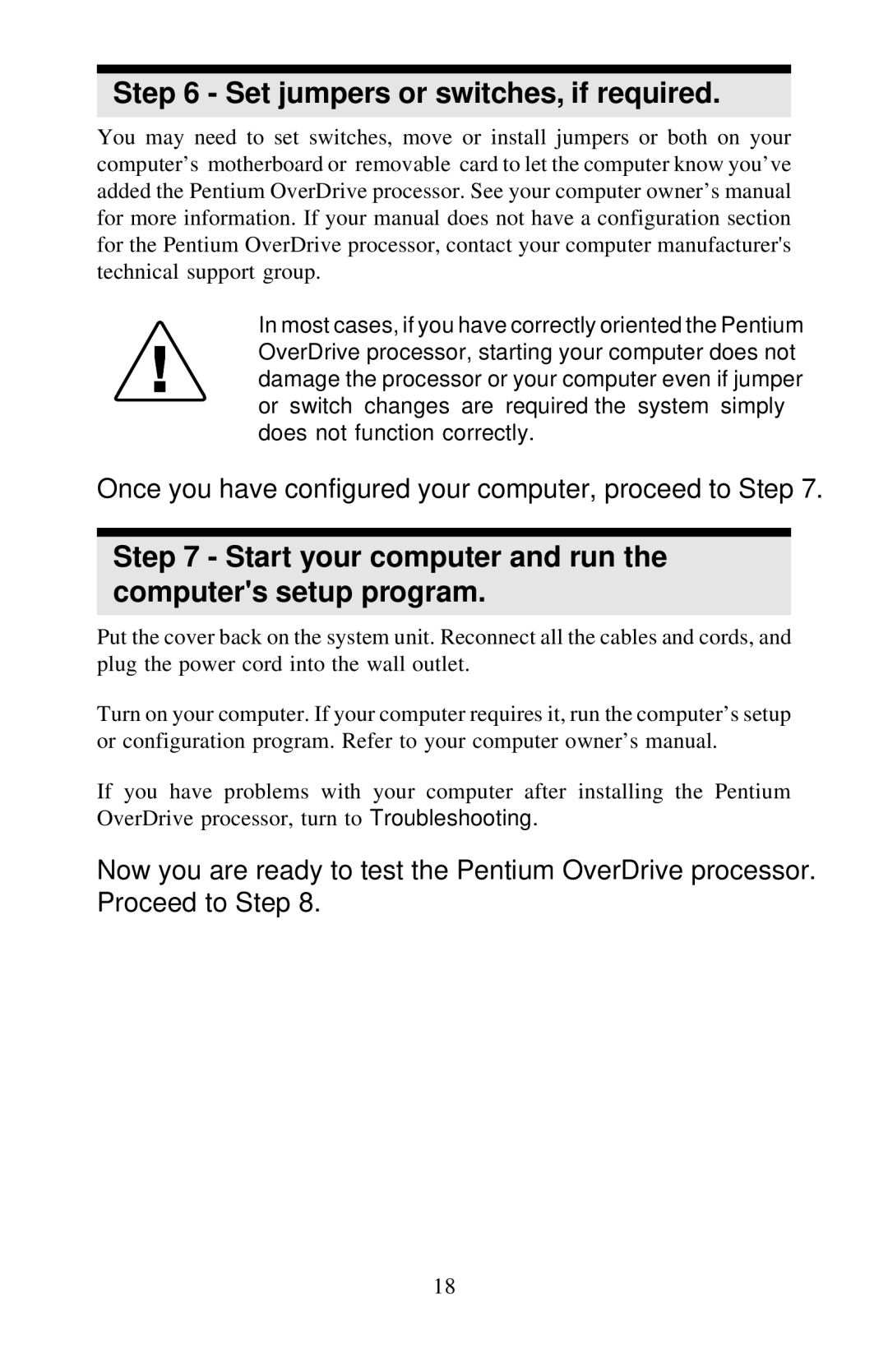 Intel 351599-005 manual Set jumpers or switches, if required, Start your computer and run the computers setup program 