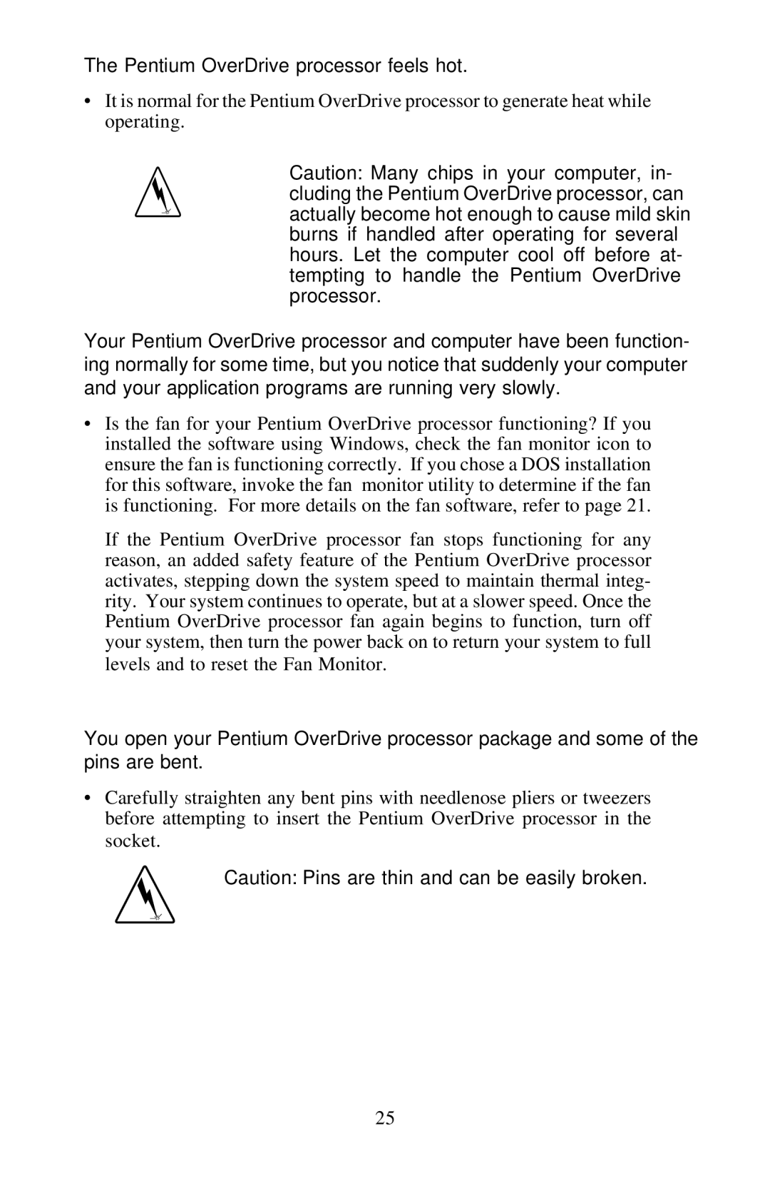 Intel 351599-005 manual Pentium OverDrive processor feels hot 